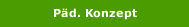 Päd. Konzept